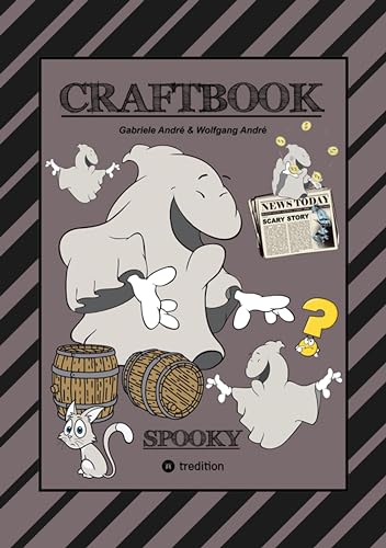 CRAFTBOOK - 100 GRUSELIGE MALMOTIVE - 2 SCHAURIGE BASTELSPIELE - RÄTSEL - LUSTIGE BILDER - GRAUENHAF
