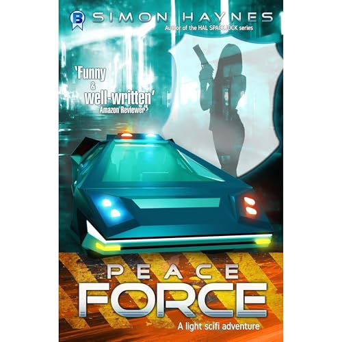 Peace Force Audiolibro Por Simon Haynes arte de portada