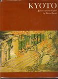 Kyoto (Wonders of Man Series)