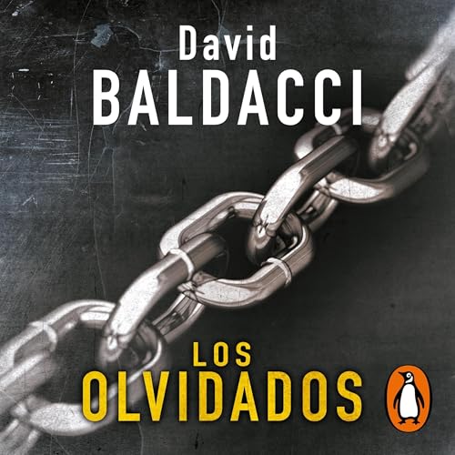 Los olvidados: (Serie John Puller 2)