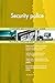 Produktbild Security police All-Inclusive Self-Assessment - More than 700 Success Criteria, Instant Visual Insights, Comprehensive Spreadsheet Dashboard, Auto-Prioritized for Quick Results