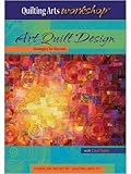 Art Quilt Design: Strategies for Success