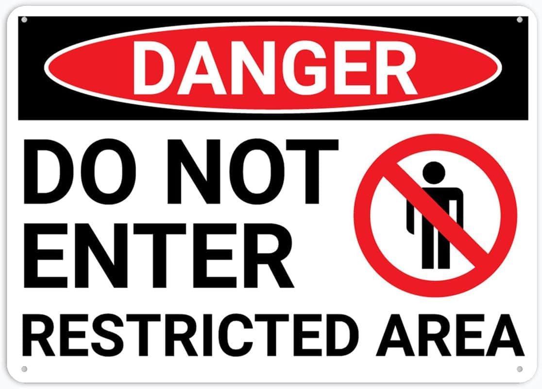Danger Do Not Enter Restricted Area Rust Free Aluminum Tin Sign - Warning Decor with Pre-Drilled Holes for Indoor-Outdoor Hazardous Zone, Secure Facility - 8x12 Inch​