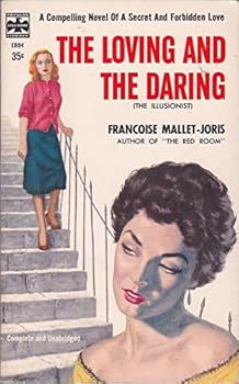 Paperback The Loving and the Daring: A Compelling Novel of a Secret and Forbidden Love Book
