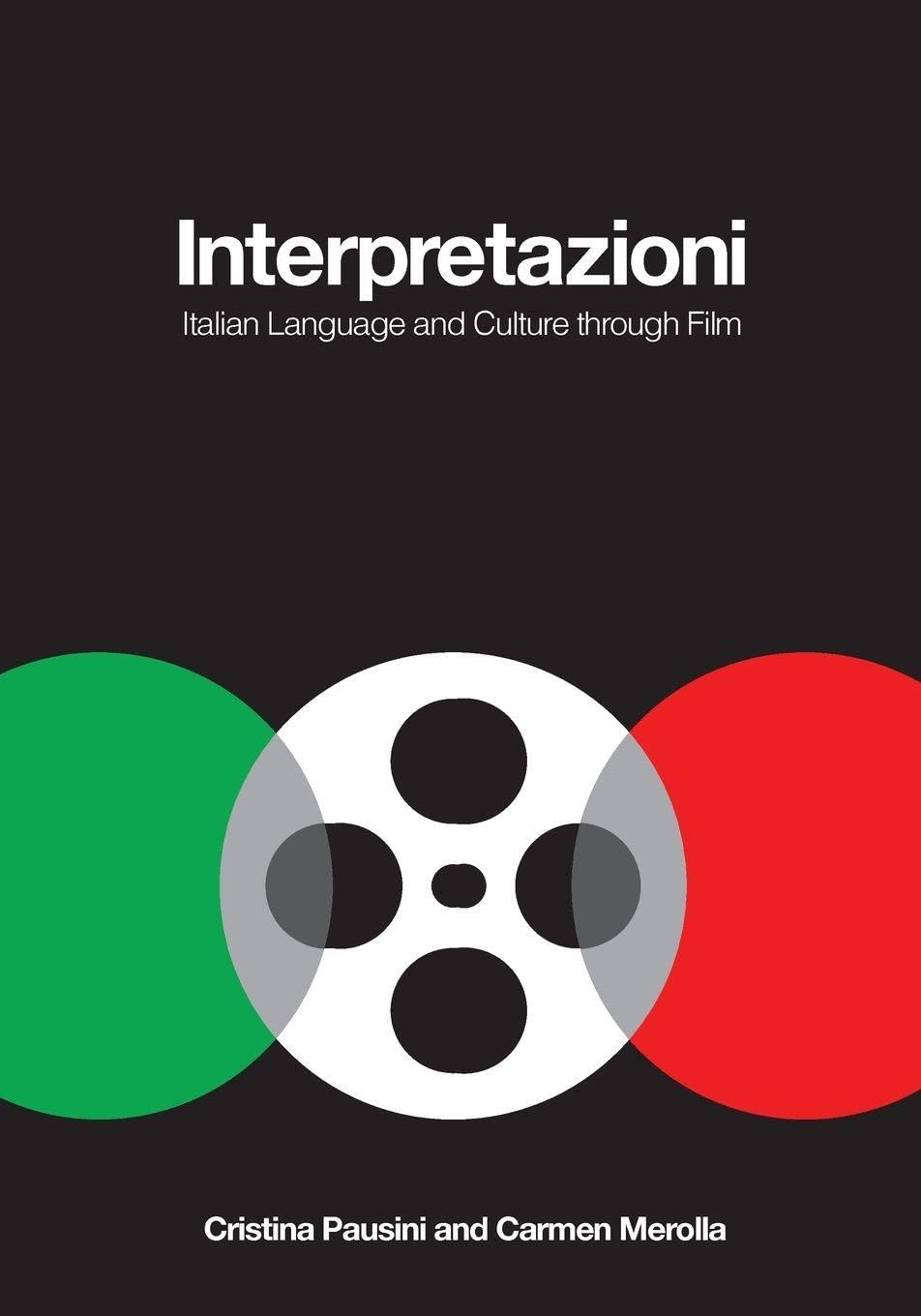 Interpretazioni: Italian Language and Culture Through Film