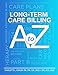 Long-Term Care Billing A to Z