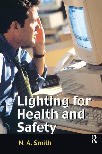 Lighting for Health and Safety      1st Edition