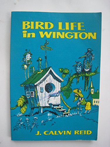 Bird Life in Wington: Practical Parables for Young People