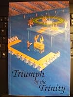Triumph of the Trinity B001J7QOY4 Book Cover