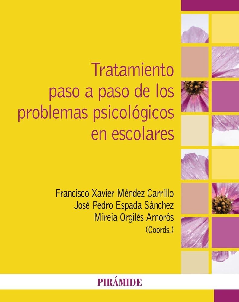 Tratamiento paso a paso de los problemas psicológicos en escolares (Psicología)