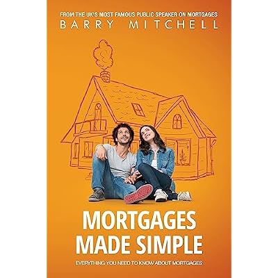 Mortgages Made Simple