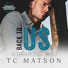 Back to Us Audiobook By TC Matson cover art