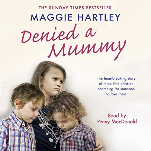 Denied a Mummy by Maggie Hartley episode artwork