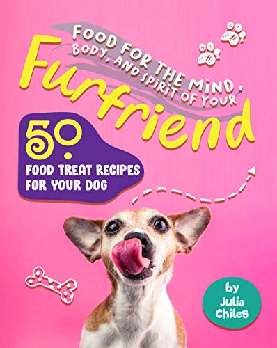 Food for the Mind, Body, and Spirit of Your Furfriend:
