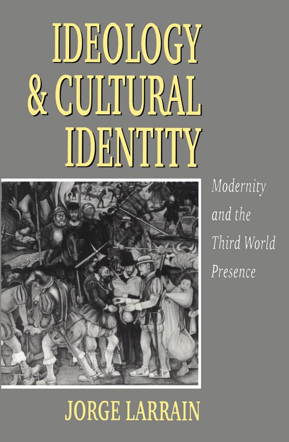 Buy Ideology and Cultural Identity: Modernity and the Third World Presence — BookShops.in