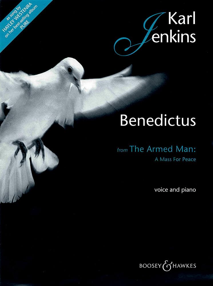 Benedictus: from "The Armed Man": A Mass For Peace. medium Voice and Piano.