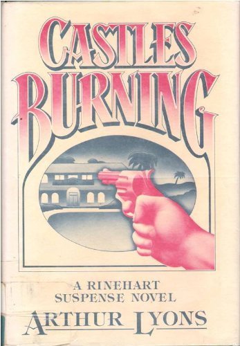 Castles Burning (A Rinehart Suspense Novel) 0030476216 Book Cover