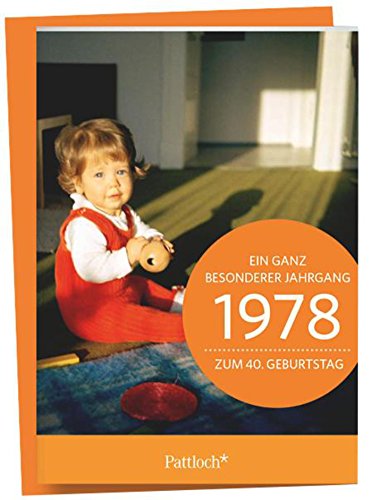 1978 - Ein ganz besonderer Jahrgang Zum 40. Geburtstag: Jahrgangs-Heftchen mit Kuvert