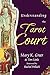 Understanding the Tarot Court (Special Topics in Tarot Series)