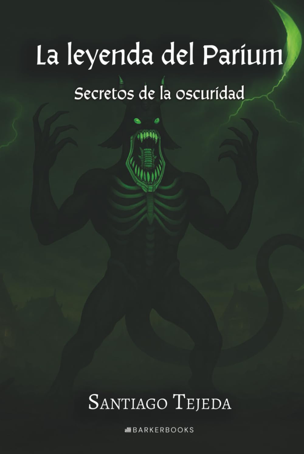 La leyenda del Parium: Secretos de la oscuridad