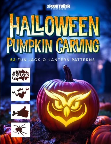 Halloween Pumpkin Carving: 52 Fun Jack-O-Lantern Patterns | Monster Stencils Including Werewolf,...