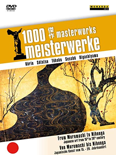 1000 masterworks : de l'époque muromachi au nihonga
