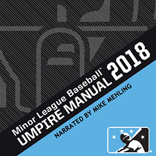 2018 Minor League Baseball Umpire Manual (Audible Audio
