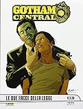 Le due facce della legge. Gotham central (Vol. 2)