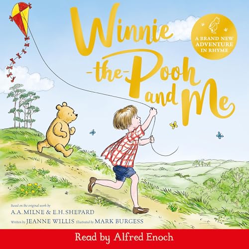 Winnie-the-Pooh and Me by Jeanne Willis, Macmillan Children's Books, Mark Burgess episode artwork