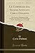 Produktbild Le Commedie del Signor Avvocato Carlo Goldoni, Vol. 11: Che Contiene Pettegolezzi Delle Donne; L'Incognita; IL Contrattempo, o Sia IL Chiacchierone; La Castalda (Classic Reprint)