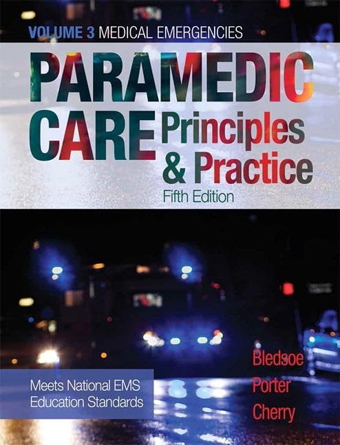 Pearson Paramedic Care: Principles & Practice, Volume 3