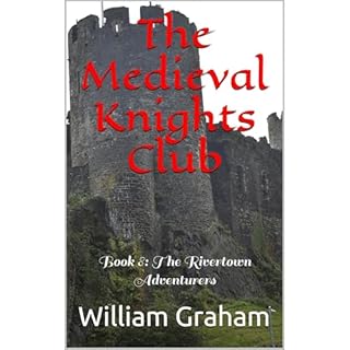 The Medieval Knights Club Audiobook By William Graham cover art