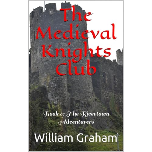 The Medieval Knights Club Audiolibro Por William Graham arte de portada