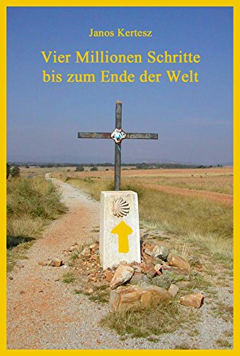 Vier Millionen Schritte bis zum Ende der Welt