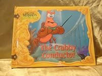 The Crabby Conductor 1563261634 Book Cover