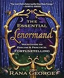  The Essential Lenormand: Your Guide to Precise & Practical Fortunetelling