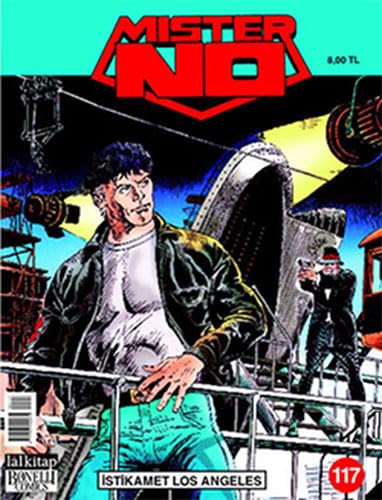 Mister No Sayı: 117 İstikamet Los Angeles