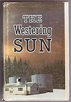 The Westering Sun 0919899013 Book Cover