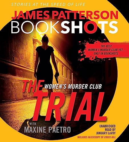 The Trial: A BookShot: A Women's Murder Club Story (Women's Murder Club BookShots, 1)