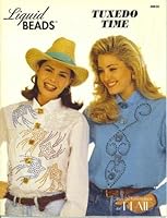 Liquid Beads : Tuxedo Time - Iron-On Pattern Book B000S6O74G Book Cover
