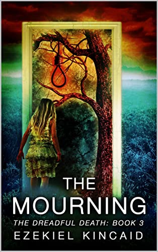 The Mourning (The Dreadful Death Book 3) (English Edition)
