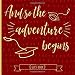 And so the adventure begins: Graduation Guestbook, Maroon Red and Gold, a keepsake memory book to treasure forever, (fill in advice & wishes cards style.)