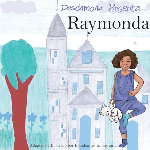 Raymonda (Desdamona Presents...) (Spanish Edition)
