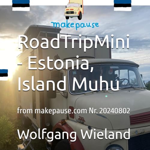 Image of RoadTripMini - Estonia, Island Muhu: from makepause.com Nr. 20240802 (RoadTripMinis - english)