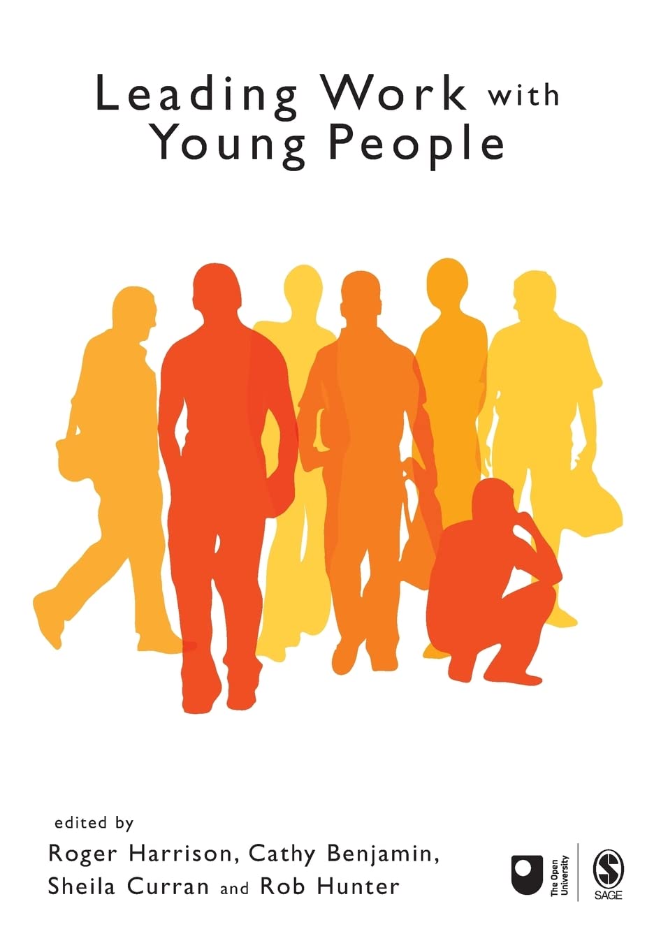 Leading Work with Young People: 0 (Published in association with The Open University)