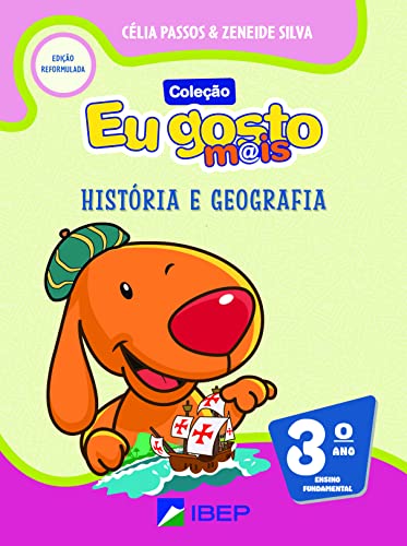 Eu gosto m@is – História e geografia 3º ano: