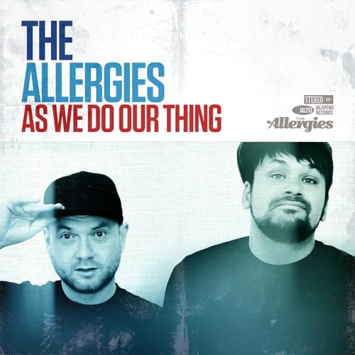 The Allergies feat. BluRum13