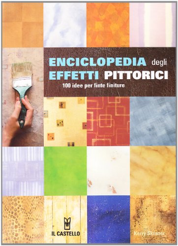 Enciclopedia degli effetti pittorici Enciclopedia degli effetti pittorici