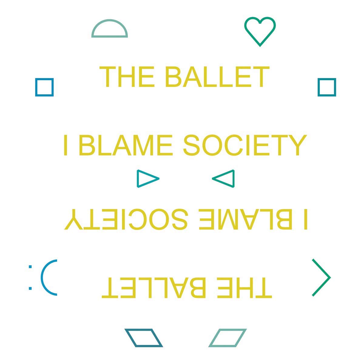 I Blame Society