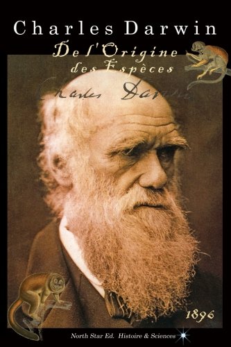  L'Oeuvre de Darwin: De l'origine des espèces (texte intégral) Livre PDF Gratuit
